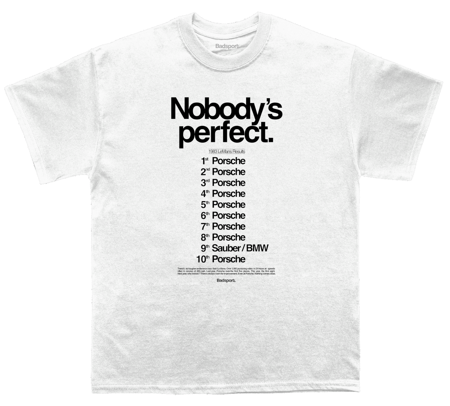 Nobody's Perfect T-shirt
